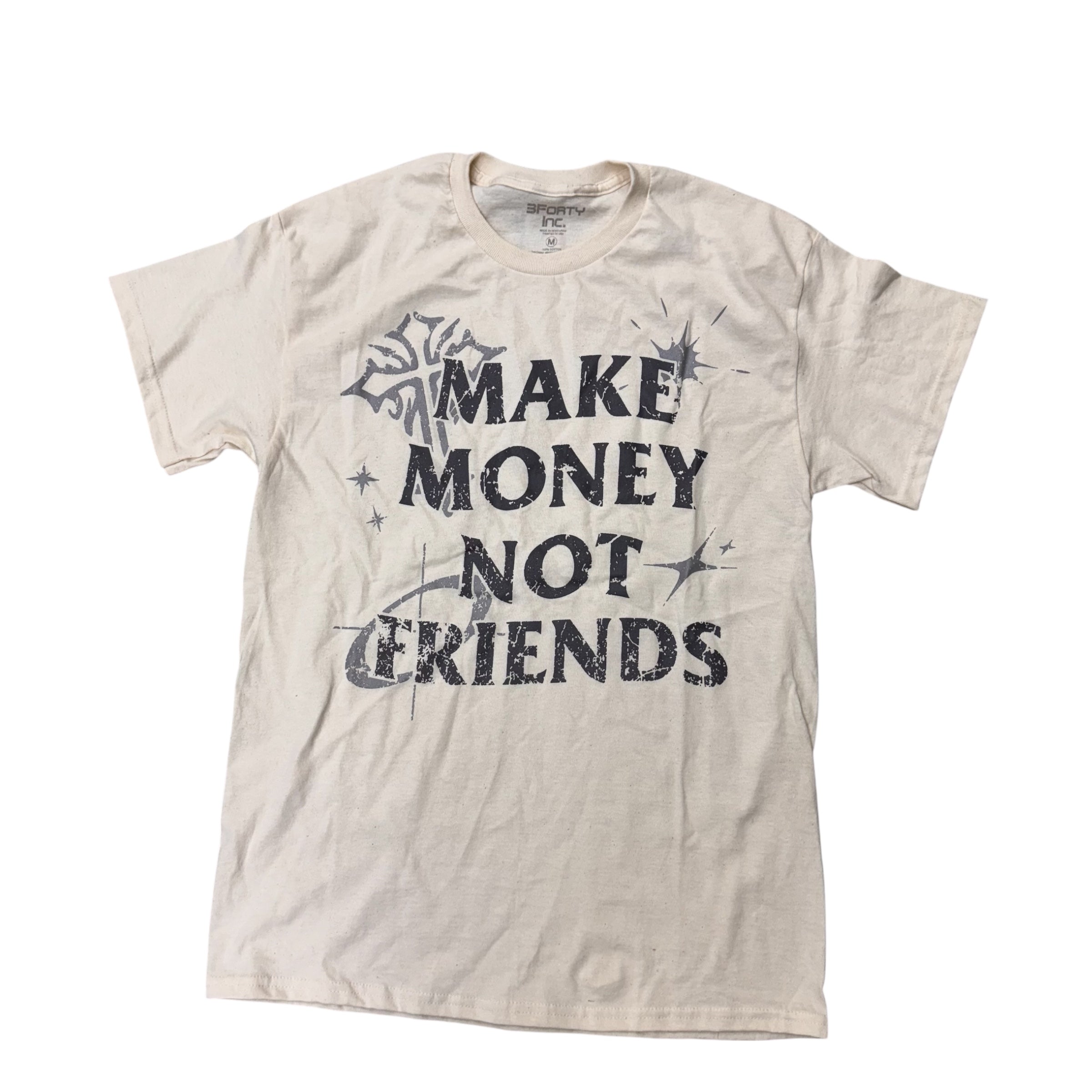 PC Make Money Not Friends T-Shirt Natural